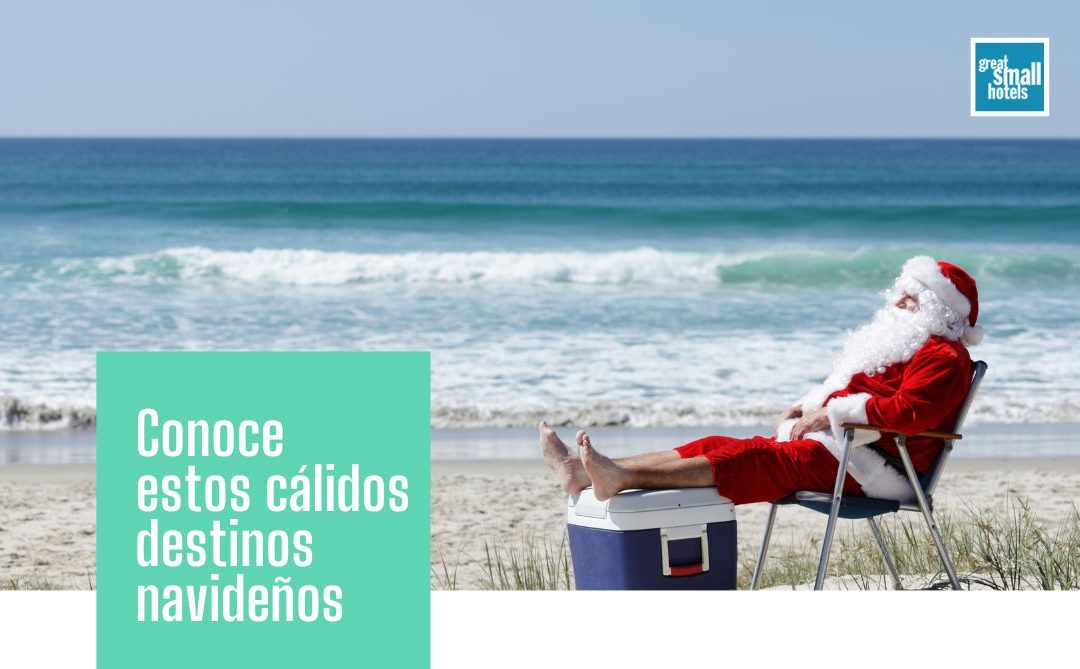 Conoce estos cálidos destinos navideños